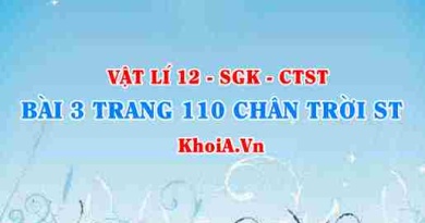 Bài 3 trang 110 Vật lí 12 Chân trời Sáng tạo